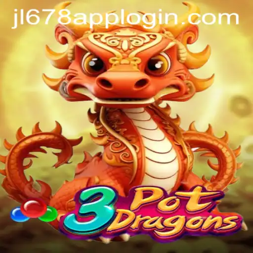 Dive into the Thrilling World of 3PotDragons and Secure Your Gaming Bliss with JL678 APP LOGIN